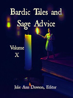 cover image of Bardic Tales and Sage Advice (Volume X)